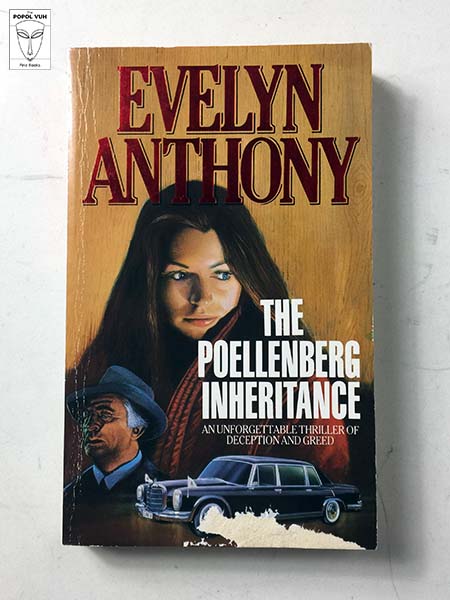 Evelyn Anthony - The Poellenberg Inheritance